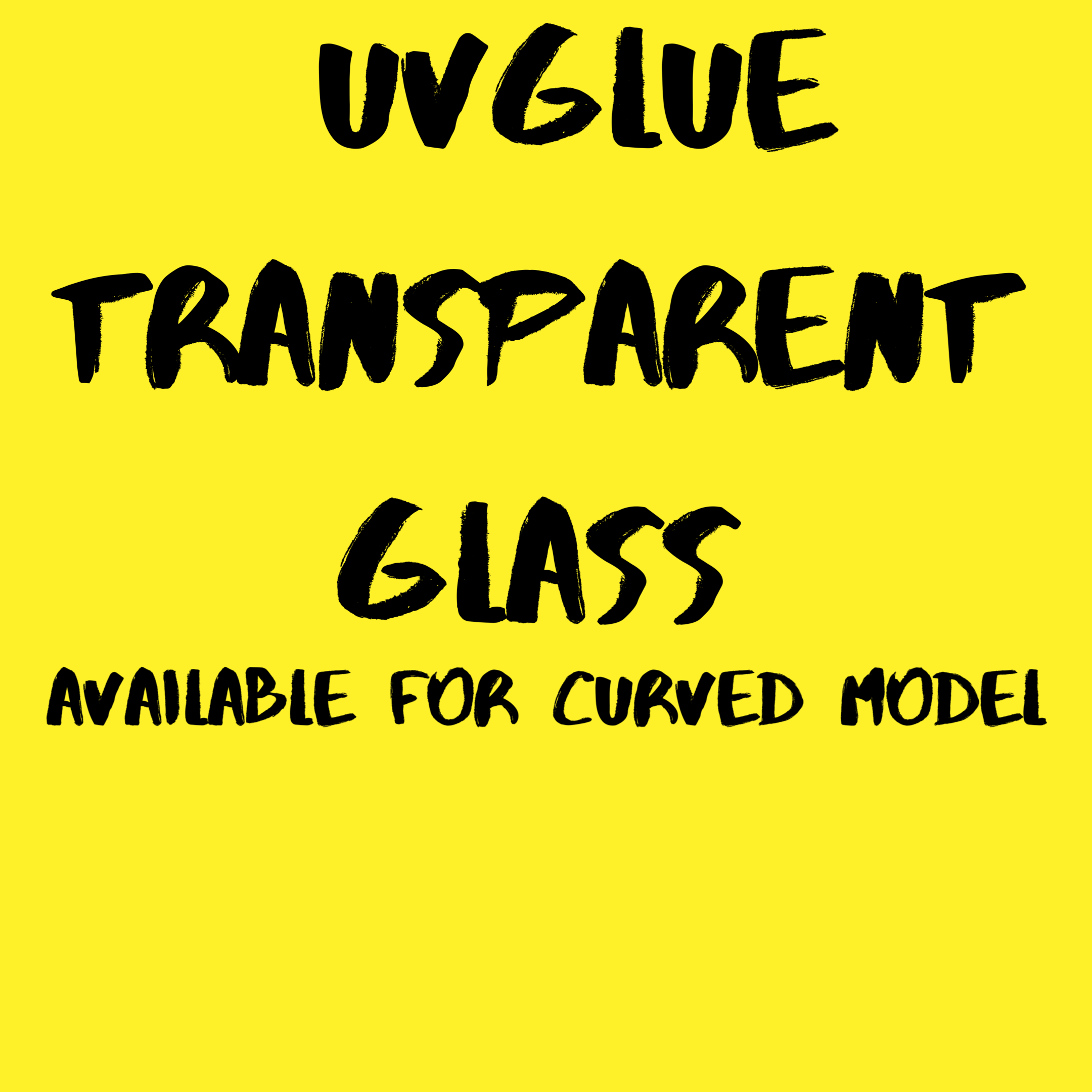 UV CURVED GLASS